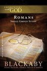 Romans A Blackaby Bible Study Series