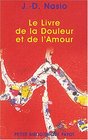 Livre de la douleur et de l'amour