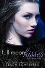 Full Moon Kisses A Full Moon Novel