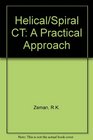 Helical/Spiral Ct A Practical Approach