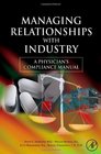 Managing Relationships with Industry A Physician's Compliance Manual