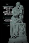 Defining the Victorian Nation  Class Race Gender and the British Reform Act of 1867