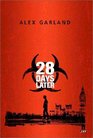 28 Days Later (Faber and Faber Screenplays)