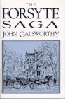 The Forsyte Saga (Forsyte Chronicles, Vol. 1: The Man of Property / Indian Summer of a Forsyte / In Chancery /  Awakening / To Let)