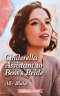 Cinderella Assistant to Boss's Bride