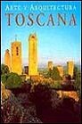 Toscana Arte Y Architectura