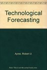 Technological Forecasting