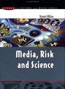 Media Risk and Science