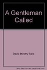 A Gentleman Called