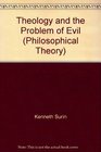 Theology and the Problem of Evil