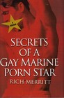 Secrets of a Gay Marine Porn Star