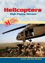Helicopters Highflying Heroes