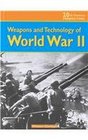 Weapons and Technology of World War II