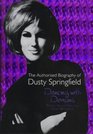 Dancing with Demons The Authorised Biography of Dusty Springfield