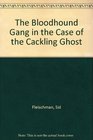 Case of Cackling Ghost