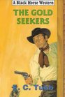 The Gold Seekers