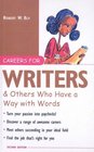 Careers for Writers  Others Who Have a Way with Words