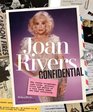 Joan Rivers Confidential The Unseen Scrapbooks Joke Cards Personal Files and Photos of a Very Funny Woman Who Kept Everything