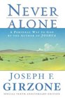 Never Alone A Personal Way to God
