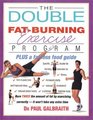 Double FatBurning Exercise Program