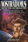 Nostradamus: The Man Who Saw Through Time