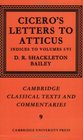 Cicero Letters to Atticus Volume 7 Indexes 16