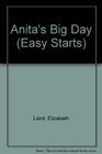 Anita's Big Day