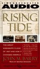 Rising Tide  The Great Mississippi Flood of 1927 and How It Changed America