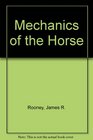 Mechanics of the Horse