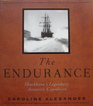The Endurance:  Shackleton's Legendary Antarctic Expedition