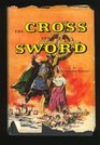 the cross and the sword