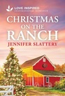 Christmas on the Ranch (Sage Creek, Bk 3) (Love Inspired, No 1612)