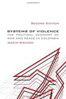 Systems of Violence The Political Economy of War and Peace in Colombia
