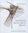 Constructed Abstract Art in England: A Neglected Avant-Garde (Paul Mellon Centre for Studies)