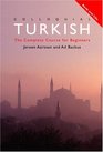 Colloquial Turkish The Complete Course for Beginners