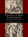 Treasury of Bible Illustrations Old and New Testaments