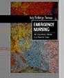Emergency Nursing An Essential Guide for Patient Care