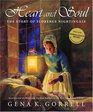 Heart and Soul  The Story of Florence Nightingale