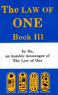 The Law of One Book Three By Ra an Humble Messenger