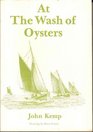 At the Wash of Oysters