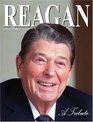 Ronald Reagan A Tribute