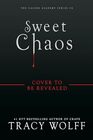 Sweet Chaos