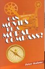 Can Movies be a Moral Compass