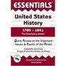 Essentials of United States History 1789-1841 : The Developing Nation (Essentials)