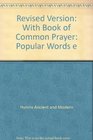 Revised Version With Book of Common Prayer Popular Words e