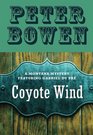Coyote Wind A Montana Mystery Featuring Gabriel Du PR