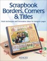 Scrapbook Borders Corners  Titles