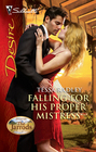 Falling For His Proper Mistress (Dynasties: The Jarrods) (Silhouette Desire, No 2030)