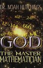 God, The Master Mathematician