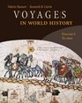 Voyages in World History Volume 1 To 1600